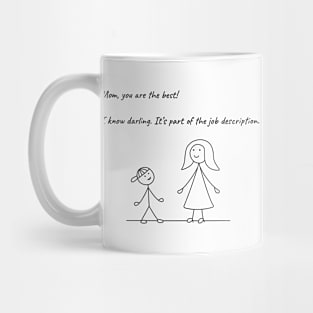 Stickman Family T-Shirt Mom Best Job Description Tee Mug